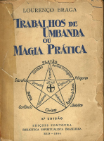 Trabalhos de Umbanda ou Magia Pratica_Lourenco Braga.pdf